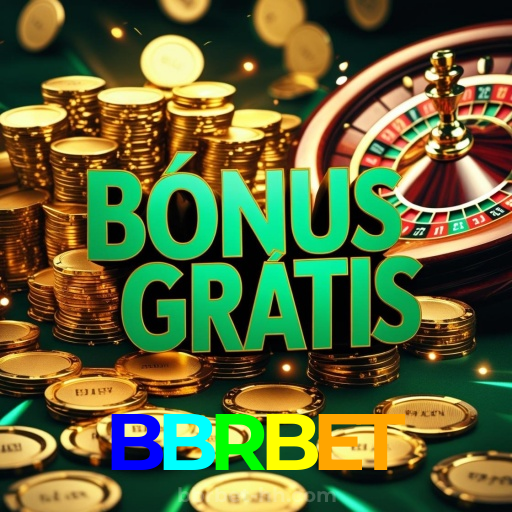 BBRBET:Jogue slots, aposte no futebol e vença em grande estilo!