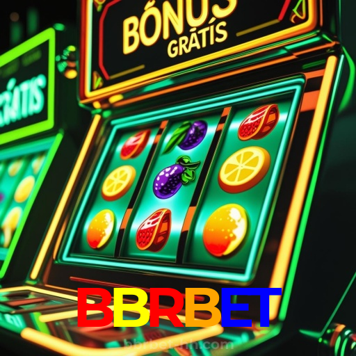 BBRBET：A sorte está no cassino online com apostas no futebol e grandes vitórias!