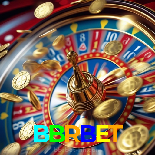 BBRBET：Aposte em nosso cassino e viva uma experiência única de diversão!