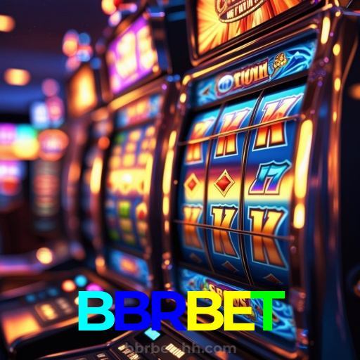 BBRBET：Em cada giro, uma chance de vitória nas nossas slots online!